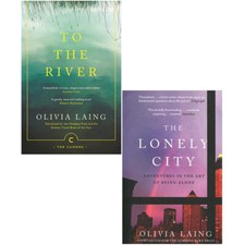 Olivia Laing 2 Books Collection Set To the River, Lonely City Paperback NEW Artist & Writer Biographies price