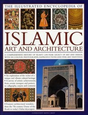 Illustrated Encyclopedia of Islamic Art and Architecture by Moya Carey English Art and Architecture price