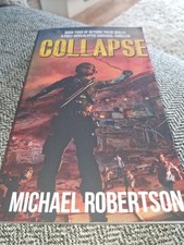 Collapse Michael Robertson Book  4 Post Apocalyptic Horror Thriller PB NEW Horror-Thriller price