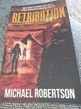 Retribution Michael Robertson Book 3 Post Apocalyptic Horror Thriller PB NEW Horror-Thriller price