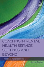 Coaching in Mental Health Service Settings and Beyond:  -  NEW Open Education Books and Sets price
