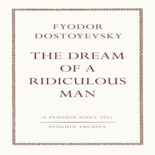 The Dream of a Ridiculous Man Fyodor Dostoyevsky Paperback TBS-Pe Russian Literature price