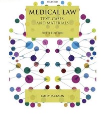 Medical Law: Text, Cases, and Materials 5th Edition By Emily Jackson OXFORD Medical Law price