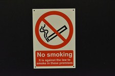 NO SMOKING IT IS AGAINST THE LAW TO SMOKE IN THESE PREMISES sign or sticker IT Law price