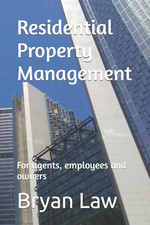Residential Property Management: for Agents, Employees and Owners (Real Estate a Real Estate Law price