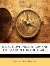 Dumsday - Local Government Law and Legislation for the Year ... - pape - X555z Local Government Law price