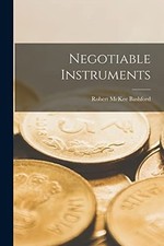 Negotiable Instruments -  NEW Robert Mckee Ba 2022 Negotiable Instruments Law price