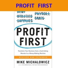 Profit First: Transform Your Business from a Cash-Eating... by Michalowicz, Mike Banking Law price