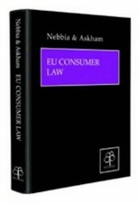 EU Consumer Law, Nebbia, Paolisa,Askham, Tony, New Book Consumer Law price