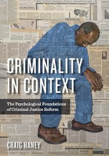Criminality in Context: The Psychological Foundations of Crimina Foundations - Associations Law price