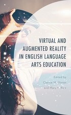Moran - Virtual and Augmented Reality in English Language Arts Educati - X555z Virtual and Augmented Reality price