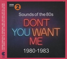 SOUNDS OF THE 80S : DON'T YOU WANT ME : 1980 - 1983 - 3 CDS - NEW & SEALED!! Music price