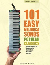 101 Easy Melodica Songs: Melodica Sheet Music for Beginners Music price