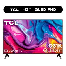 TCL 43Q31K 43 Inch QLED Google Smart TV NEW Display TVs price