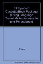 TT Spanish Cassette/Book Package (Living Language Traveltalk Audiocassette a... Foreign Language Education Software price