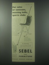 1954 Sebel Stak-a-Bye Chair Ad - For cafes or canteens, meeting halls Cafe & Canteen Chair price
