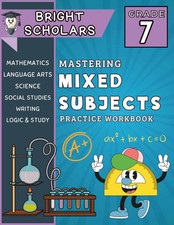 Mastering 7Th Grade All Subjects Workbook: All in One Seventh Grade Summer All Subjects price