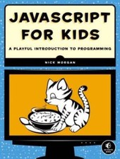 JavaScript for Kids: A Playful Introduction to Programming - VERY GOOD Computer & Programming Education Software price