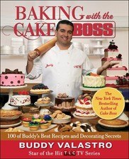 Baking with the Cake Boss: 100 of Buddy's Best Recipes and Decorating Secret... Desserts and Cakes price