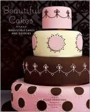 Beautiful Cakes: Irresistible Cakes and Cookies - Hardcover - GOOD Dessert and Cake Ingredients price