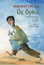 Üç Öykü; Arabalar Beş Kuruşa - Ayran - Sırça Köşk Ayran price