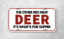 Deer The Other Red Meat Hunt Buck Venison License Plate Auto Car Tag FREE SHIP Red Meat price