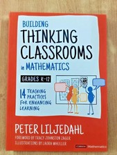 Building Thinking Classrooms in Mathematics by Peter Liljedahl (Paperback) Mathematics price