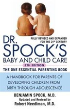 Dr. Spock's Baby and Child Care: 8th Edition - Paperback - VERY GOOD Child Care Books price