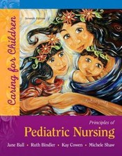 Principles of Pediatric Nursing: Caring for Children Child Care Books price
