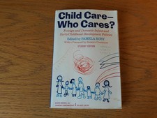 Child Care Who Cares by Pamela Roby Student Edition 1975 Child Care Books price