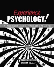 Experience Psychology A Laboratory Guide to Psychological Science - GOOD Psychology Study Guides price