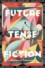 Future Tense Fiction: Stories of Tomorrow Science Fiction & Fantasy price