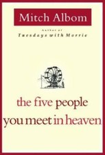 The Five People You Meet In Heaven - Hardcover By Albom, Mitch - VERY GOOD Religious Books price