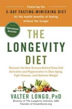 The Longevity Diet: Discover the New Science Behind Stem Cell Activa - VERY GOOD Health Nutrition Books price