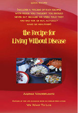 the Recipe for Living Without Disease  by Aajonus Vonderplanitz [raw food] Health Nutrition Books price