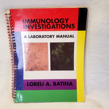 Biology Textbook: Iummology Investigations- A Laboratory Manual: Loreli A Batina Biology price