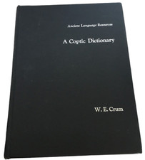 A Coptic Dictionary Ancient Language Resources W E Crum HC Book 2005 English Foreign Language Reference and Resource Dictionaries price