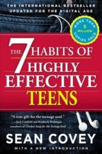 The 7 Habits of Highly Effective Teens - Paperback By Covey, Sean - VERY GOOD Personal Development Books price