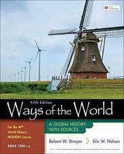 Ways of the World: A Global History with sources (5th Edition) History Study Guides price