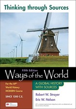 Thinking Through Sources for Ways of the World for the AP World History Modern History Study Guides price