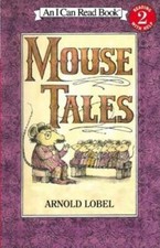 Mouse Tales (I Can Read Level 2) - Paperback By Lobel, Arnold - VERY GOOD Children's Tales price