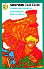 American Tall Tales (Puffin Books) - Paperback By Adrien Stoutenburg - GOOD Children's Tales price