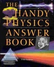 The Handy Physics Answer Book - Paperback By Gundersen, P. Erik - GOOD Physics price