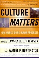 Culture Matters: How Values Shape Human Progress - Paperback - VERY GOOD Culture Books price