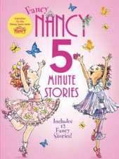 Fancy Nancy: 5-Minute Fancy Nancy Stories - Hardcover - VERY GOOD Children's Stories price