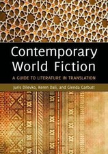Contemporary World Fiction: A Guide to Literature in Translation Contemporary World Literature price