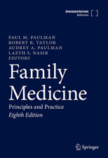 Family Medicine: Principles and Practice Family Health Books price