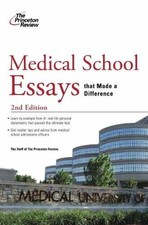 Medical School Essays that Made a - Paperback, by Princeton Review - Very Good Essay - Review price