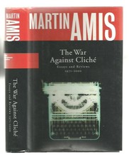 The War Against Cliche: Essays and Reviews, 1971-2000 Essay - Review price