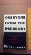 One by One from the Inside Out : Essays and Reviews on Race and Responsibili... Essay - Review price